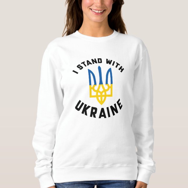 Ich stehe mit der Ukraine Sweatshirt (Vorderseite)