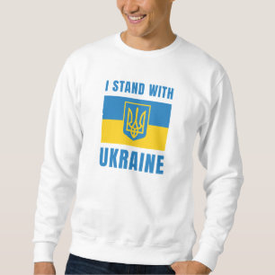 Ich stehe mit der Ukraine Sweatshirt