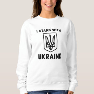 Ich stehe mit der Ukraine Sweatshirt