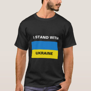 ICH STEHE MIT DER UKRAINE T-Shirt
