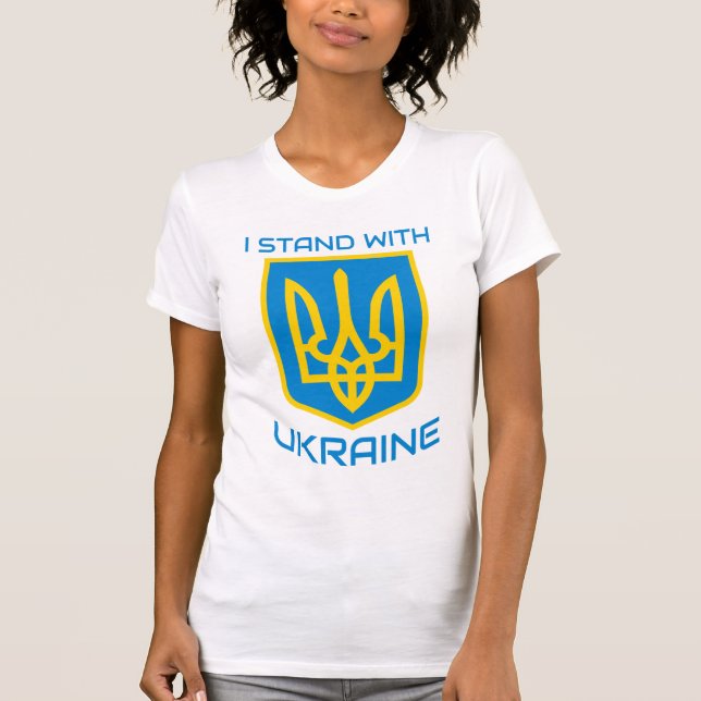 Ich stehe mit der Ukraine T-Shirt (Vorderseite)