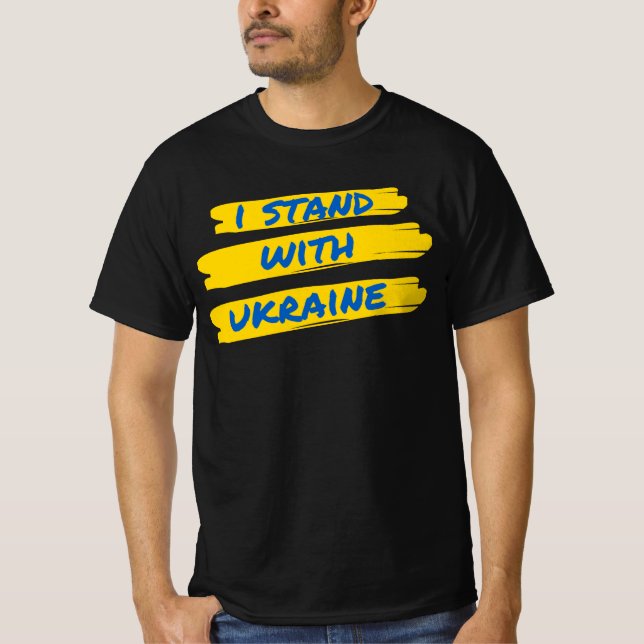 Ich stehe mit der Ukraine T-Shirt (Vorderseite)