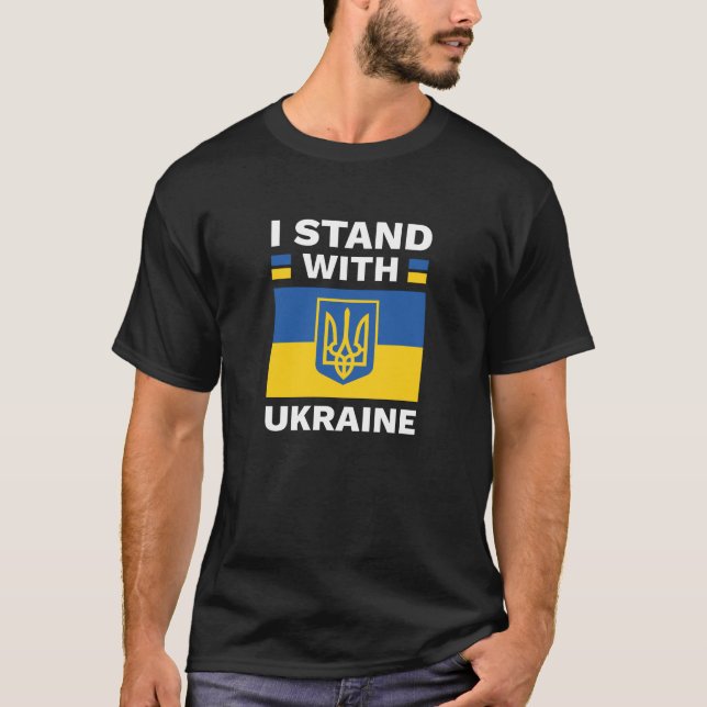 Ich stehe mit der Ukraine T-Shirt (Vorderseite)