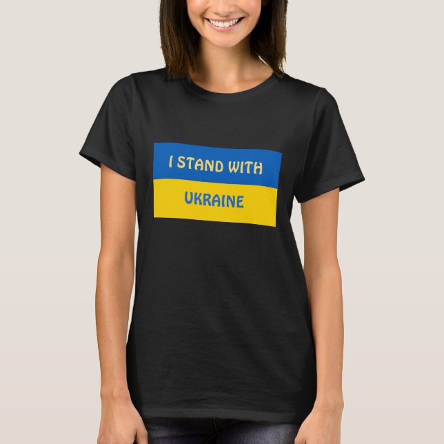 Ich stehe mit der Ukraine | Unterstützung T-Shirt (Vorderseite)