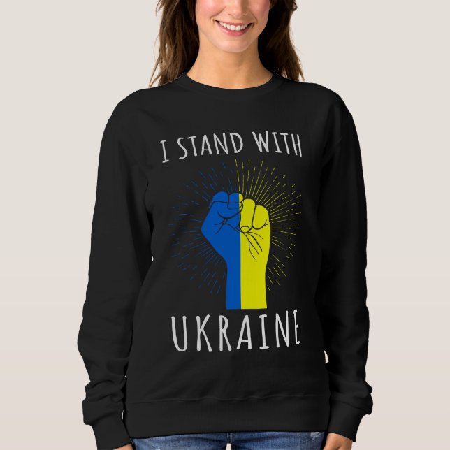 Ich stehe mit der Ukraine zur Unterstützung der Fr Sweatshirt (Vorderseite)