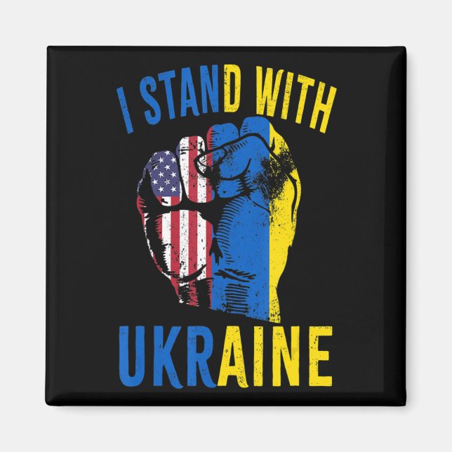 Ich stehe mit der ukrainischen Fahne der amerikani Magnet (Vorne)
