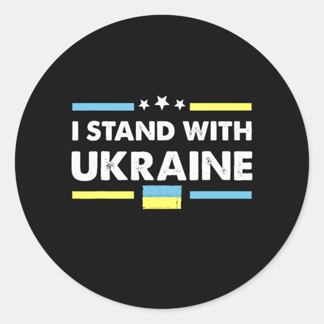 Ich stehe mit der ukrainischen Flagge fest Runder Aufkleber (Vorderseite)