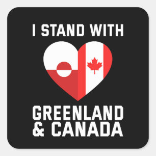 Ich stehe mit Grönland und Kanada Quadratischer Aufkleber