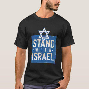 Ich stehe mit Israel - Israel-Stolz-Flagge T-Shirt