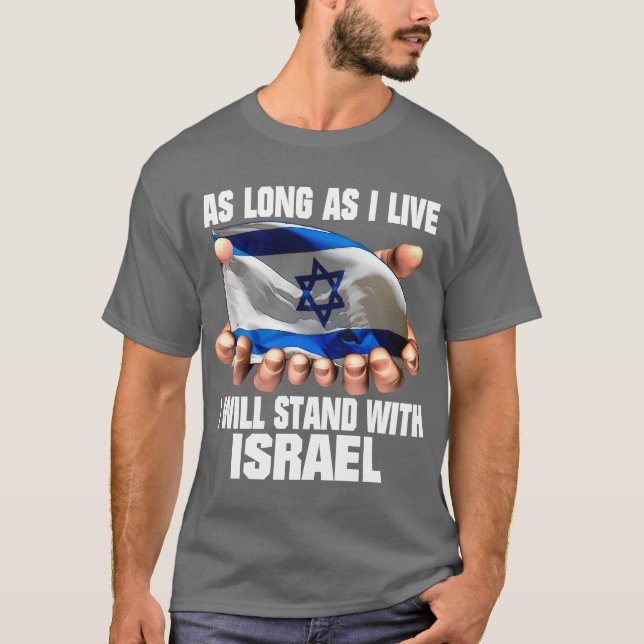 Ich stehe mit Israel! T-Shirt (Vorderseite)