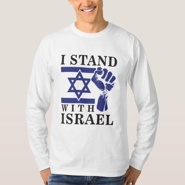 Ich stehe mit Israel und der Menschheit T-Shirt (Vorderseite)