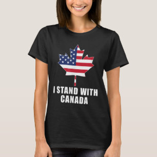 Ich stehe mit Kanada Amerika kanadische US-Flagge  T-Shirt