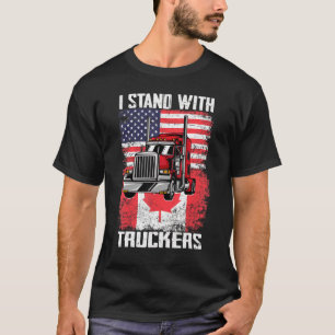 Ich stehe mit LKW-Fahrer-Freiheitsverbund T-Shirt