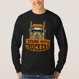 Ich stehe mit LKW-Fahrer-Freiheitsverbund T-Shirt