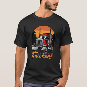 Ich stehe mit LKW-Fahrer-Freiheitsverbund T-Shirt