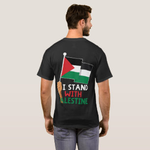 Ich stehe mit palästinensischer Flagge T-Shirt