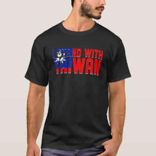 Ich stehe mit Taiwan zurück taiwanesische Flaggenu T-Shirt