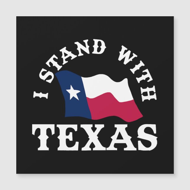 Ich stehe mit Texas Magnetkarte (Vorderseite)