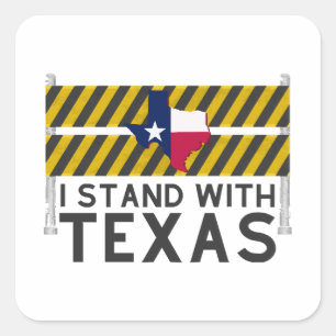 Ich stehe mit Texas Quadratischer Aufkleber
