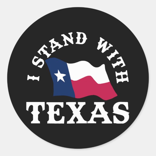 Ich stehe mit Texas Runder Aufkleber (Vorderseite)