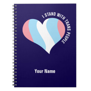 Ich stehe mit Trans People Custom Spiralnotebook Notizblock