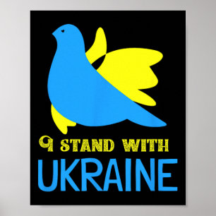 Ich stehe mit Ukraine Ukrainische Friedens Taube U Poster