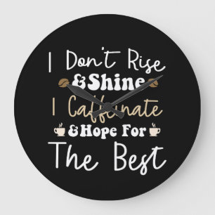 Ich stehe nicht auf und glänze, koffeinate und hof große wanduhr