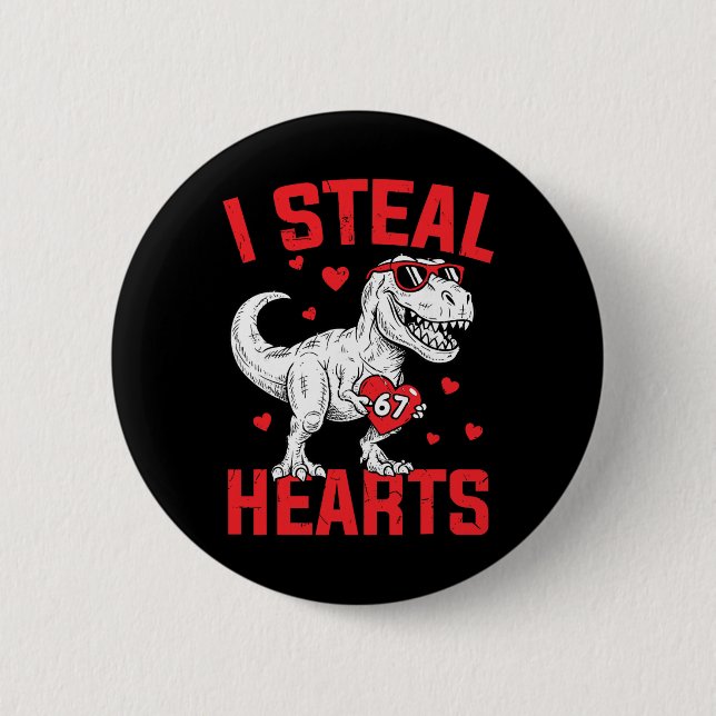 Ich stehle 67 Herzen Lustiger Sechs Sieben Valenti Button (Vorderseite)