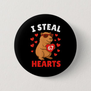 Ich stehle 67 Herzen Valentinstag 67 Meme 6 7 Capy Button