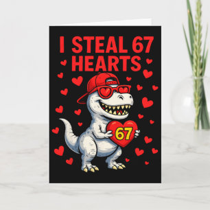 Ich stehle Herzen 67 Valentinstag 67 Meme 6 7 T-Re Karte