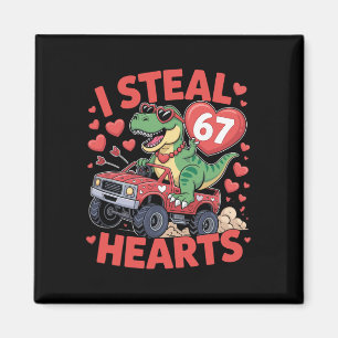 Ich stehle Herzen 67 Valentinstag 67 Meme 6 7 T-re Magnet