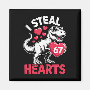 Ich stehle Herzen 67 Valentinstag 67 Meme 6 7 T-re Magnet
