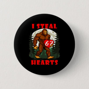 Ich stehle Herzen Bigfoot Lustiges Wildtier Liebe Button