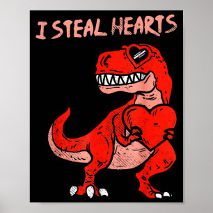 Ich stehle Herzen Dinosaurier Trex Dino Liebe Vale Poster