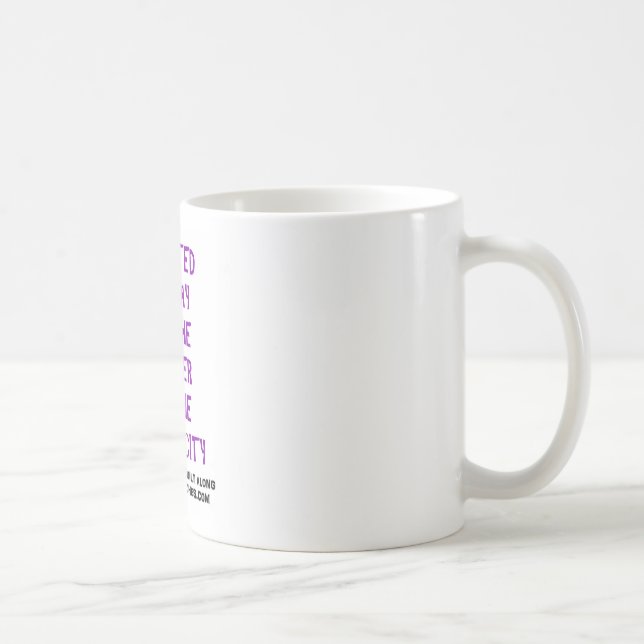 Ich steppte meine Weise! Kaffeetasse (Rechts)