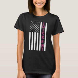 Ich stimme dagegen Us Flagge Frauen Feministisch P T-Shirt