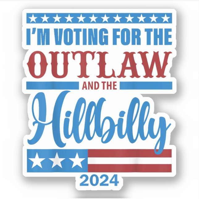 Ich stimme für das Gesetz und den Hillbilly 2024 Aufkleber (Vorderseite)