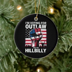 Ich stimme für das Gesetz und die Hillbilly 2024 U Keramik Ornament
