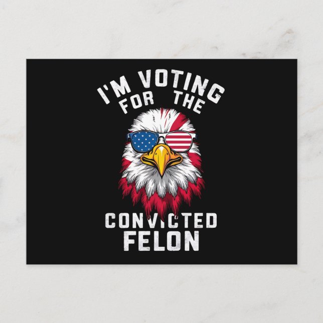 Ich stimme für den verurteilten Felon Funny Pro Tr Postkarte (Vorderseite)