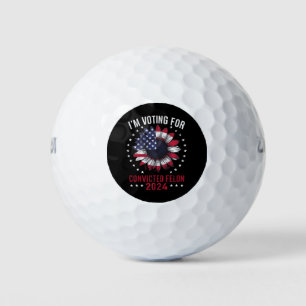 Ich stimme für den verurteilten Felon Pro Trump 20 Golfball