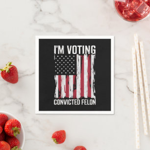 Ich stimme für den verurteilten Felon Pro Trump 20 Serviette