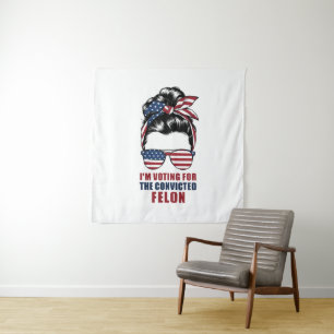 Ich stimme für den verurteilten Felon Pro Trump 20 Wandteppich