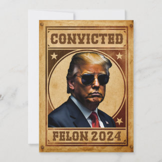 Ich stimme für den verurteilten Felon Trump Mugsho Einladung