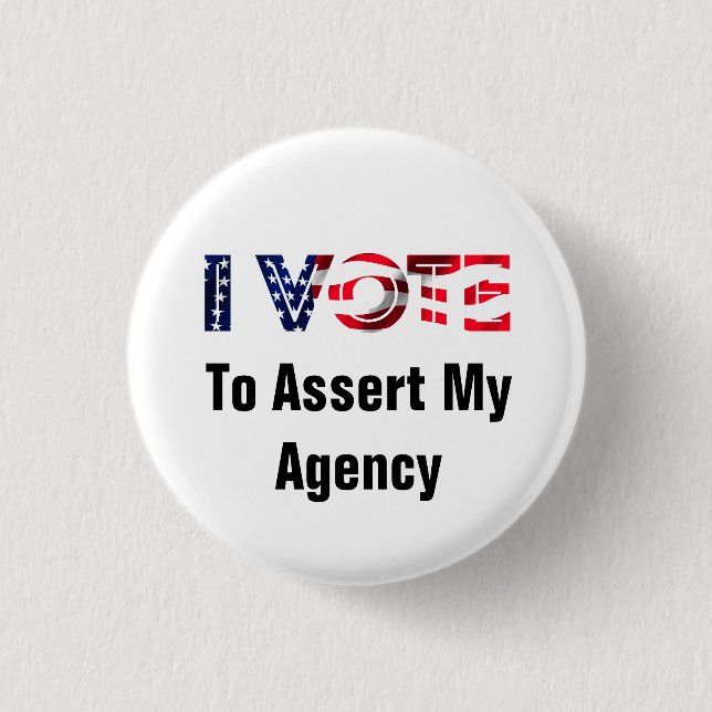 Ich stimme für die Bestätigung meiner Agentur 2024 Button (Vorderseite)
