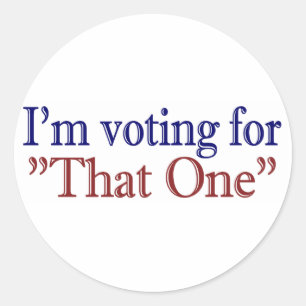 Ich stimme für "The One" (Obama 2008) Runder Aufkleber