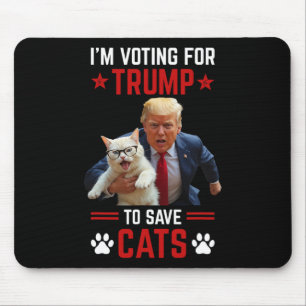 Ich stimme für Trump, um Katzen zu retten Trump 20 Mousepad