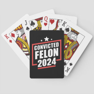 Ich stimme für verurteilten Felon 2024 Trump Spielkarten