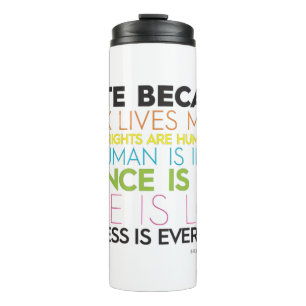 Ich stimme für Weil... Güte ist alles Thermosbecher
