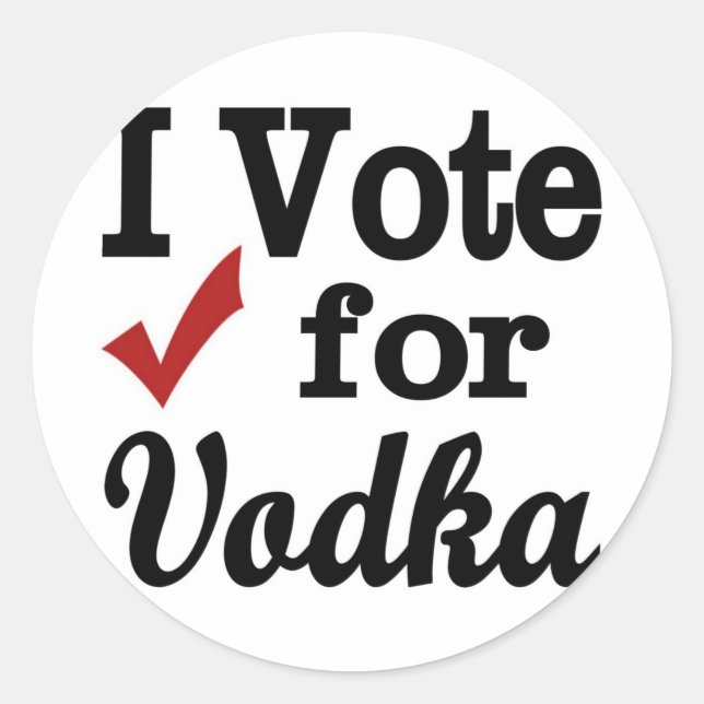 Ich stimme für Wodka Runder Aufkleber (Vorderseite)
