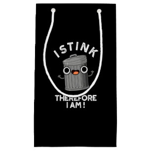 Ich stink daher bin ich lustig Trash Puff Dark BG Kleine Geschenktüte